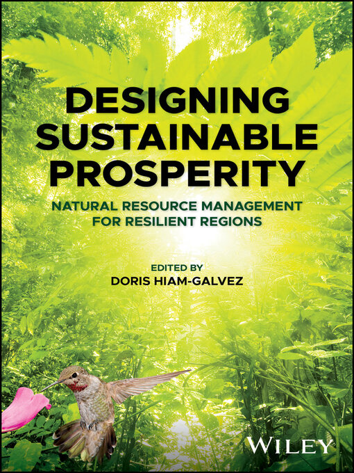 Title details for Designing Sustainable Prosperity by Doris Hiam-Galvez - Available